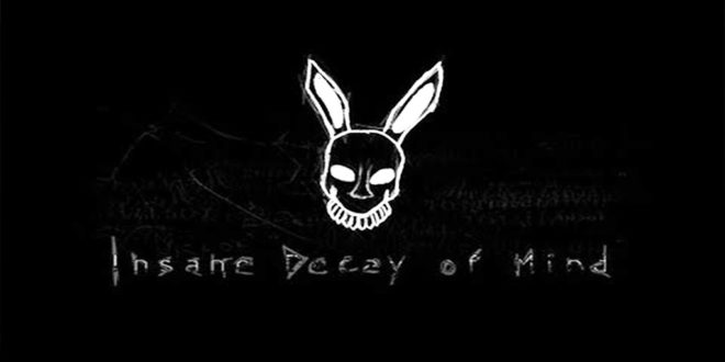 Insane Decay of Mind
