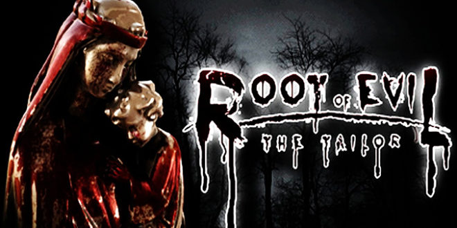 Root Of Evil: The Tailor