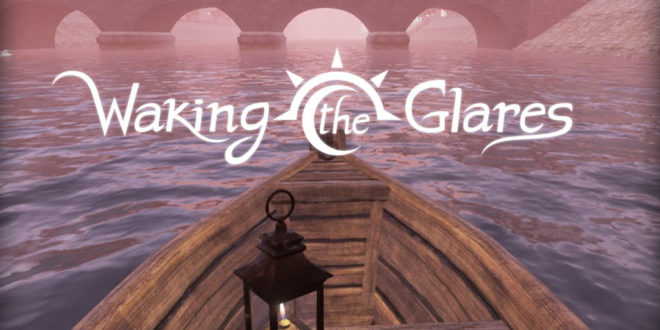 Waking the Glares - Chapters I and II